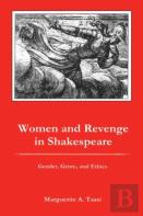 Women And Revenge In Shakespeare