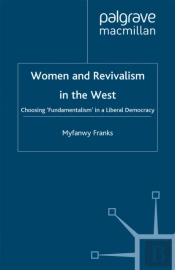 Women And Revivalism In The West