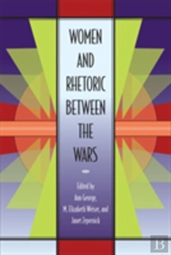 Bertrand.pt - Women And Rhetoric Between The Wars