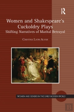 Bertrand.pt - Women And Shakespeare'S Cuckoldry Plays