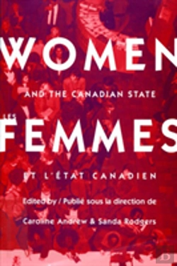 Bertrand.pt - Women And The Canadian State/Les Femmes Et L'Etat Canadien