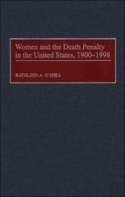 Bertrand.pt - Women And The Death Penalty In The United States, 1900-98
