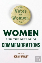 Women And The Decade Of Commemorations