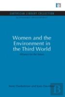 Women And The Environment In The Third World