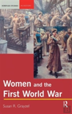 Bertrand.pt - Women And The First World War