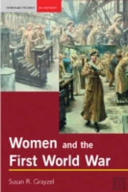 Bertrand.pt - Women And The First World War