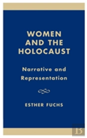 Women And The Holocaust