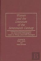 Women And The Literature Of The Seventeenth Century