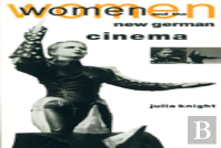 Women And The New German Cinema