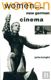 Women And The New German Cinema