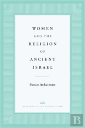 Women And The Religion Of Ancient Israel