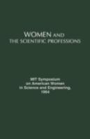 Women And The Scientific Professions