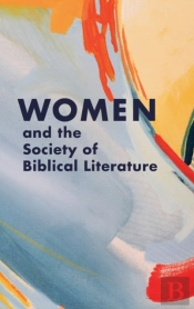 Women And The Society Of Biblical Literature
