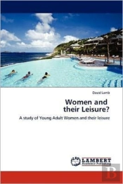 Women And Their Leisure?