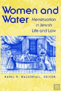 Bertrand.pt - Women And Water - Menstruation In Jewish Life And Law