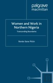 Women And Work In Northern Nigeria