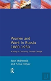 Women And Work In Russia, 1880-1930