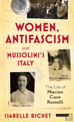 Bertrand.pt - Women, Antifascism And Mussolini'S Italy