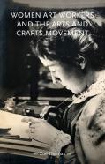 Women Art Workers And The Arts And Crafts Movement