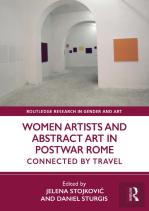 Women Artists And Abstract Art In Postwar Rome