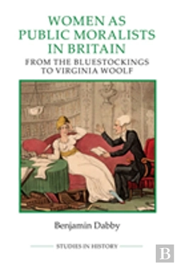 Bertrand.pt - Women As Public Moralists In Britain