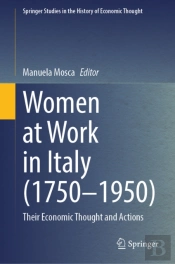 Women At Work In Italy (1750-1950)