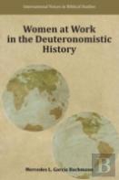Women At Work In The Deuteronomistic History
