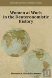 Women At Work In The Deuteronomistic History