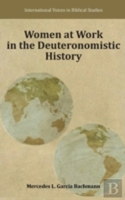 Women At Work In The Deuteronomistic History