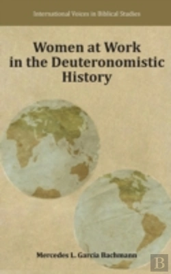 Bertrand.pt - Women At Work In The Deuteronomistic History