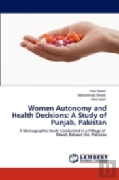 Women Autonomy And Health Decisions
