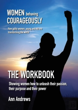 Bertrand.pt - Women Behaving Courageously - The Workbook