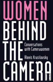 Women Behind The Camera