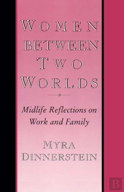 Bertrand.pt - Women Between Two Worlds