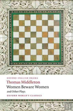 Bertrand.pt - Women Beware Women, And Other Plays