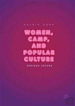 Bertrand.pt - Women, Camp, And Popular Culture