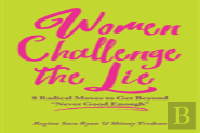 Women Challenge The Lie