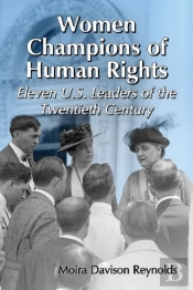 Women Champions Of Human Rights