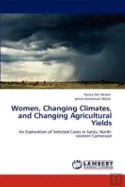 Bertrand.pt - Women, Changing Climates, And Changing Agricultural Yields