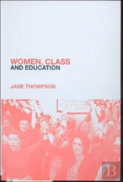 Women, Class And Education