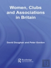 Women, Clubs And Associations In Britain