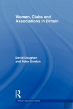 Bertrand.pt - Women, Clubs And Associations In Britain
