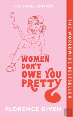 Bertrand.pt - Women Don'T Owe You Pretty