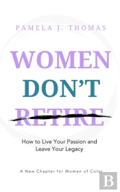Women Don'T Retire