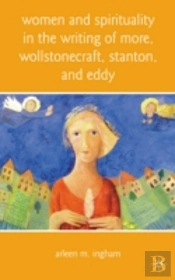 Women & Spirituality In The Writing Of