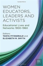 Women Educators, Leaders And Activists
