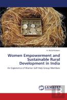 Women Empowerment And Sustainable Rural Development In India