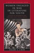 Women Engaged In War In Literature For Youth