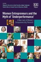 Women Entrepreneurs And The Myth Of 'Underperformance'