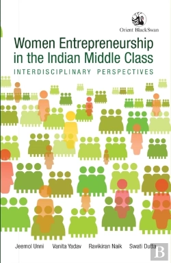 Bertrand.pt - Women Entrepreneurship In The Indian Middle Class: